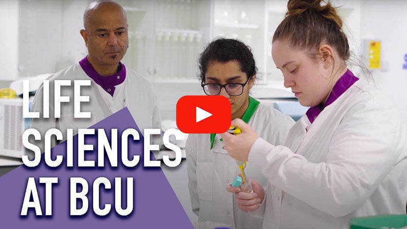 Play Video - Life Sciences at Birmingham City University