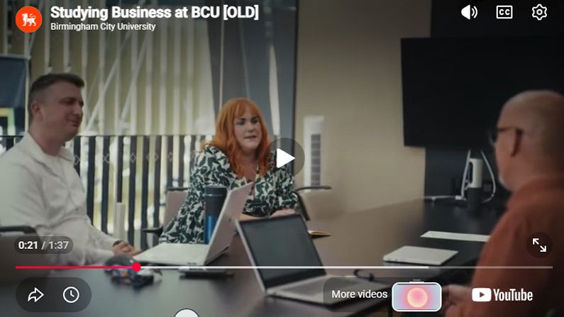 Play Video - Studying Business at BCU
