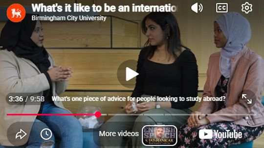 Play Video -  What's it like to be an international student at Birmingham City University?